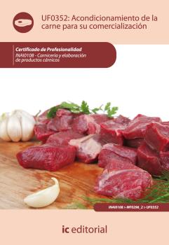 Acondicionamiento de la carne para su comercialización. inai0108 - carnicería y