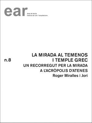 MIRADA AL TEMENOS I TEMPLE GREC, LA