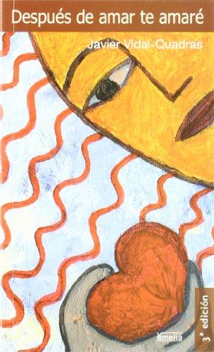 DESPUES DE AMAR TE AMARE
