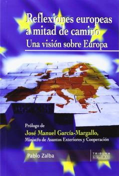 REFLEXIONES EUROPEAS A MITAD DE CAMINO