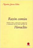 RAZON COMUN - EDICION CRITICA,ORDENACION,TRADUCCION Y COMENTARIO DE LOS RESTOS DEL LIBRO DE HE