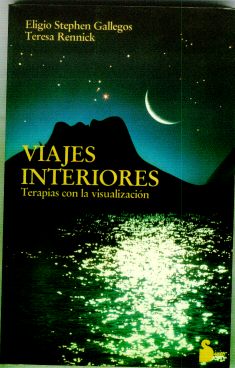 VIAJES INTERIORES. TERAPIAS VISUALIZACIO