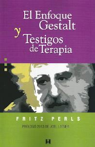 ENFOQUE GESTÁLTICO, EL Y TESTIGOS DE TERAPIA