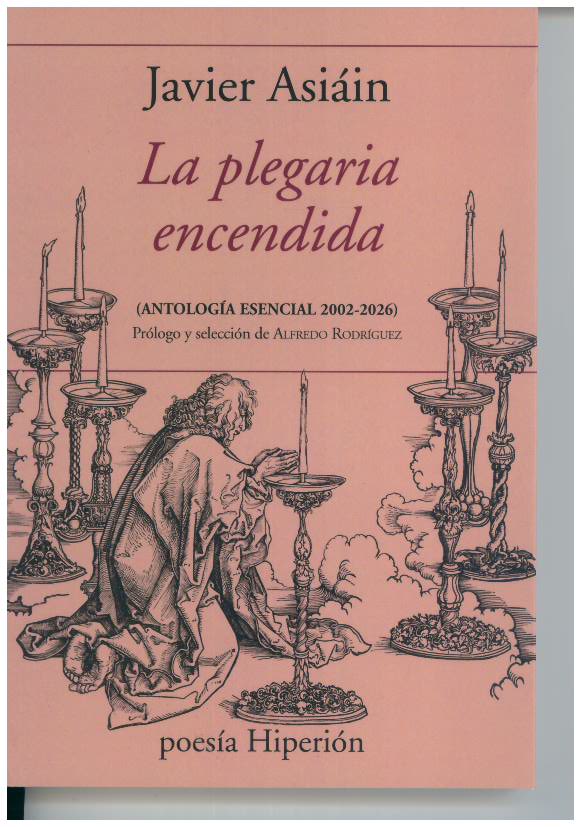 PLEGARIA ENCENDIDA, LA