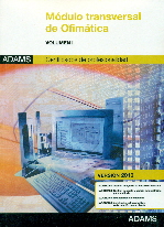 MODULO TRANSVERSAL OFIMATICA - VOLUMEN I - VERSION 2010