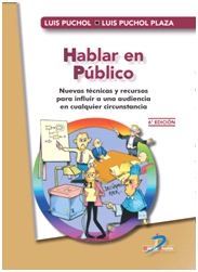 HABLAR EN PÚBLICO 6ª EDICIÓN. NUEVAS TÉCNICAS Y RECURSOS