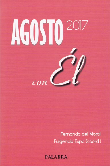 AGOSTO 2017. CON EL