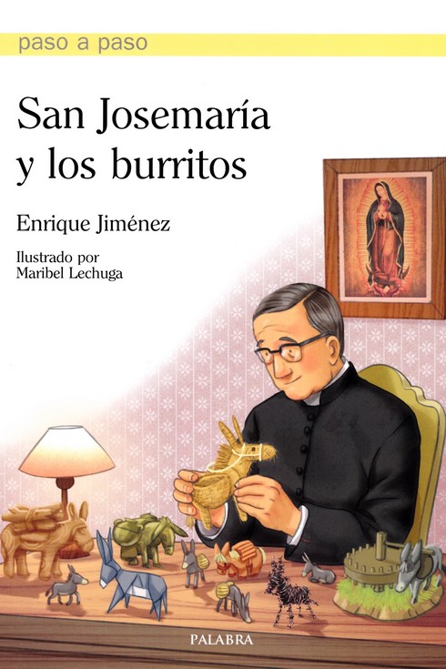 SAN JOSEMARIA Y LOS BURRITOS