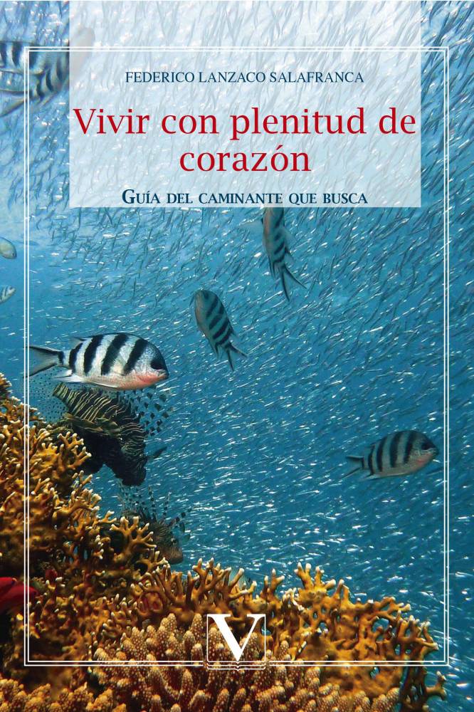 VIVIR CON PLENITUD DE CORAZÓN
