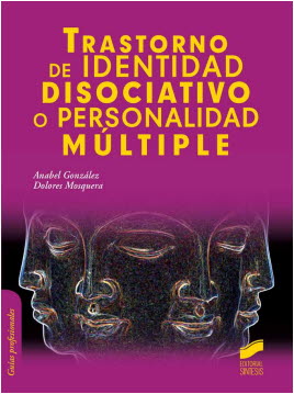 TRASTORNO DE IDENTIDAD DISOCIATIVO O PERSONALIDAD MULTIPLE