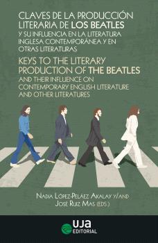 CLAVES DE LA PRODUCCIÓN LITERARIA DE LOS BEATLES Y SU INFLUENCIA EN LA LITERATUR