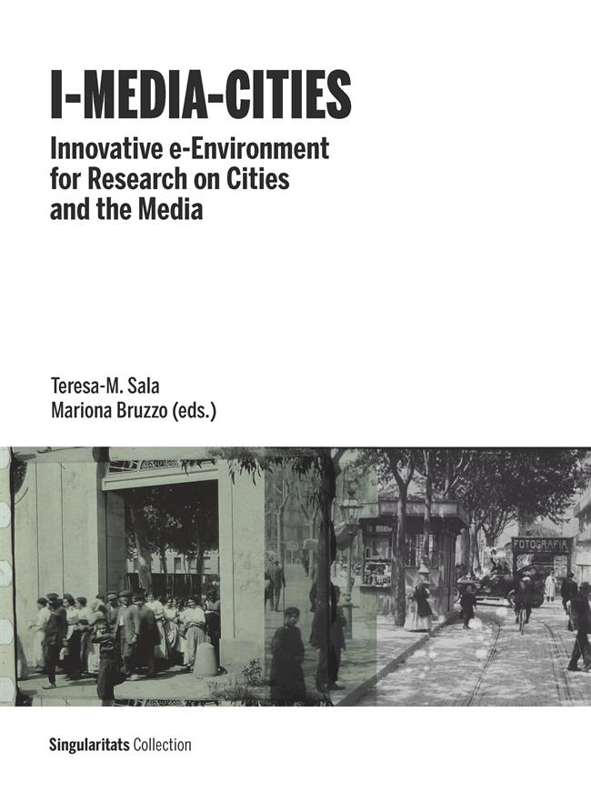 I-MEDIA-CITIES - INNOVATIVE E-ENVIRONMENT FOR RESEARCH ON CITIES AND THE MEDIA