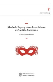 MARíA DE ZAYAS Y OTROS HETERóNIMOS DE CASTILLO SOLóRZANO