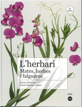 HERBARI: MATES, HERBES I FALGUERES, L´(2ª Edicio)