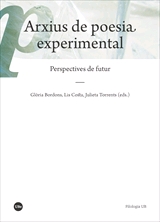 ARXIUS DE POESIA EXPERIMENTAL - PERSPECTIVES DE FUTUR