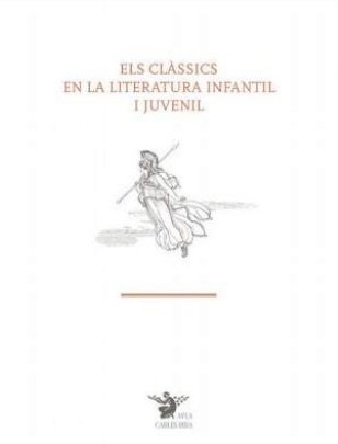 CLÀSSICS EN LA LITERATURA INFANTIL I JUVENIL, ELS