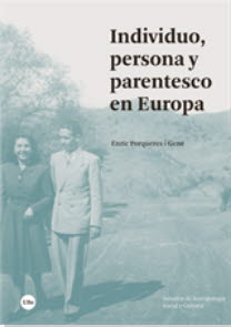 INDIVIDUO, PERSONA Y PARENTESCO EN EUROPA