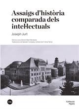 ASSAIGS D'HISTÒRIA COMPARADA DELS INTEL·LECTUALS