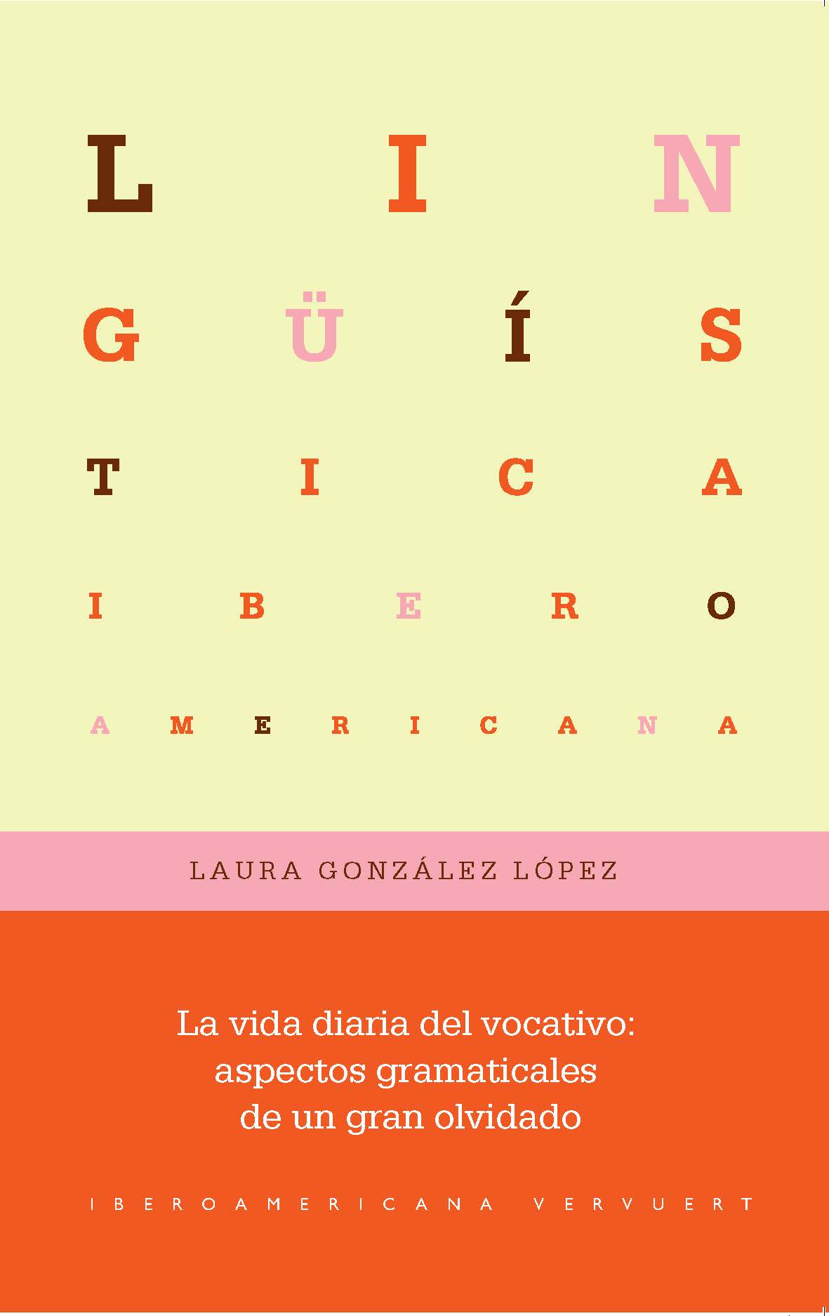 VIDA DIARIA DEL VOCATIVO. ASPECTOS GRAMATICALES
