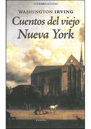 CUENTOS DEL VIEJO NUEVA YORK - Colección CONFABULACIONES n.º 25