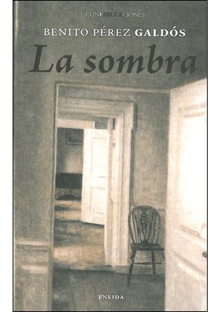 SOMBRA, LA - Colección CONFABULACIONES n.º 40