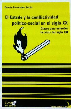 ESTADO Y CONFLICTIVIDAD POLITICO-SOCIAL S. XX