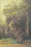 DRAMA DE CAZA, UN