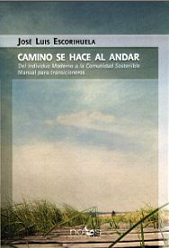 CAMINO SE HACE AL ANDAR