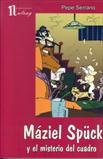 MAZIEL SPUCK Y EL MISTERIO DEL CUADRO