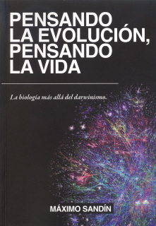 PENSANDO LA EVOLUCION/PENSANDO LA VIDA(2ª ED)