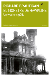 MONSTRE DE HAWLKINE. UN WESTERN GOTIC, EL