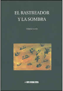 RASTREADOR Y LA SOMBRA, EL