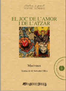 JOC DE L'AMOR I DE L'ATZAR, EL