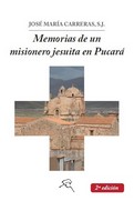 MEMORIAS DE UN MISIONERO JESUITA EN PUCARA