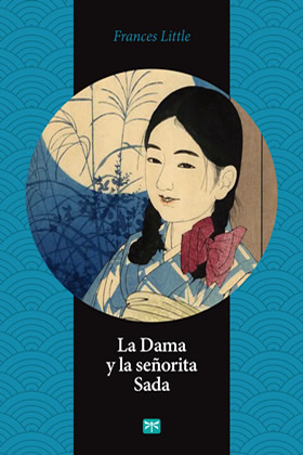 DAMA Y LA SEÑORITA SADA, LA