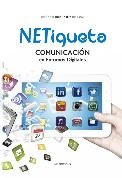 NETIQUETA/COMUNICACION EN ENTORNOS DIGITALES