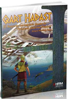 QART HADAST - EL IMPERIO CARTAGINÉS HASTA LA PRIMERA GUERRA PÚNICA - Col. H de Historia n.º 22