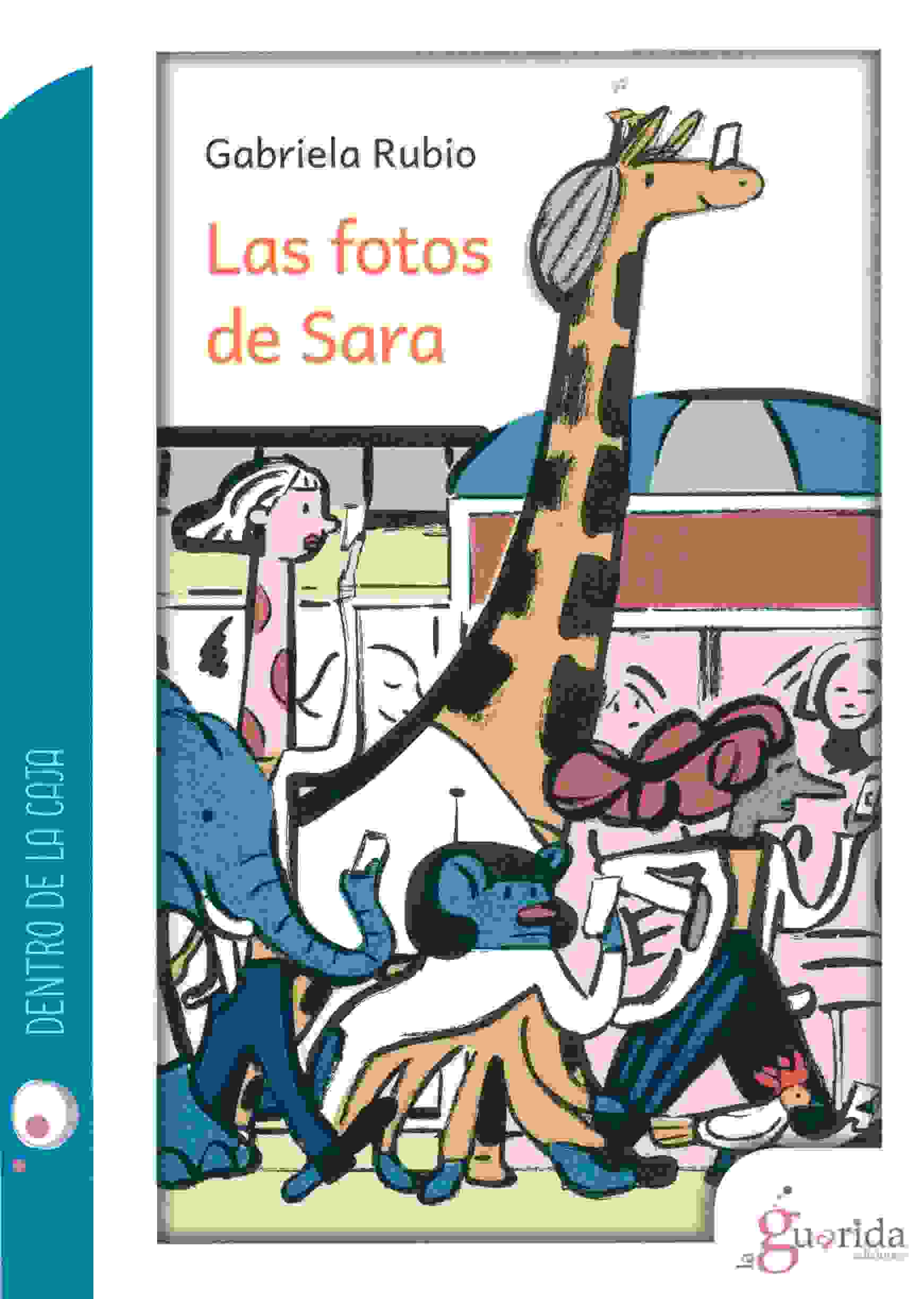 FOTOS DE SARA, LAS