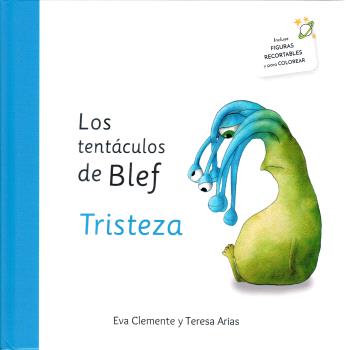 TENTÁCULOS DE BLEF, LOS - TRISTEZA