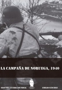 CAMPAÑA DE NORUEGA, 1940, LA