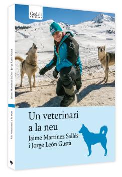 UN VETERINARI A LA NEU
