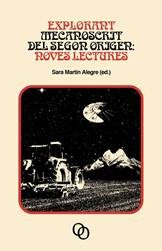 EXPLORANT MECANOSCRIT DEL SEGON ORIGEN: NOVES LECTURES