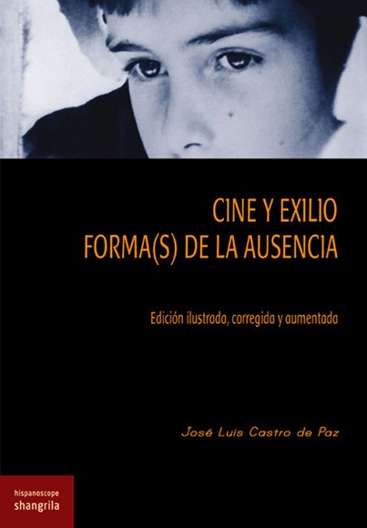 CINE Y EXILIO. FORMA(S) DE LA AUSENCIA