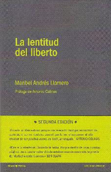 LENTITUD DEL LIBERTO, LA