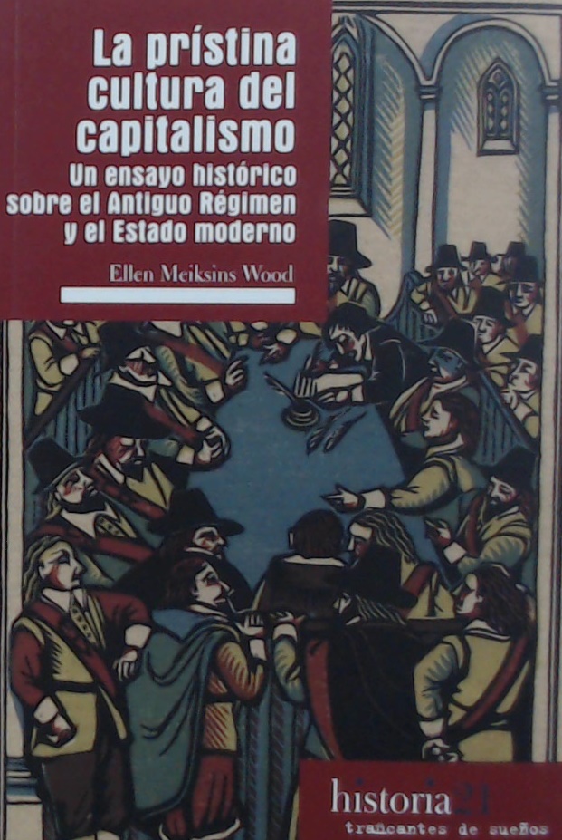PRÍSTINA CULTURA DEL CAPITALISMO