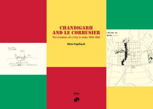 CHANDIGAESH AND LE CORBUSSIER