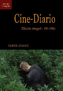 CINE-DIARIO  (EDICIÓINTEGRAL  1981-1986)