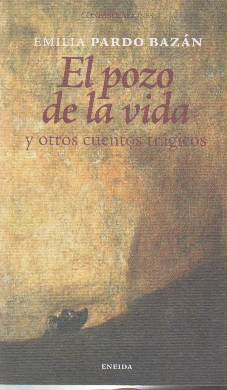 POZO DE LA VIDA, EL