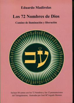 72 NOMBRES DE DIOS, LOS - CAMINO DE ILUMINACIÓN Y LIBERACIÓN