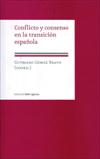 CONFLICTO Y CONSENSO EN LA TRANC